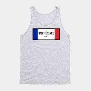 Saint Étienne City in French Flag Colors Tank Top